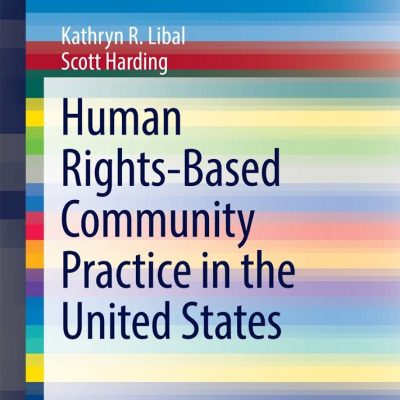 Human rights-based community practice in the United States کتاب