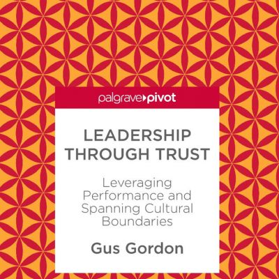 Leadership Through Trust
