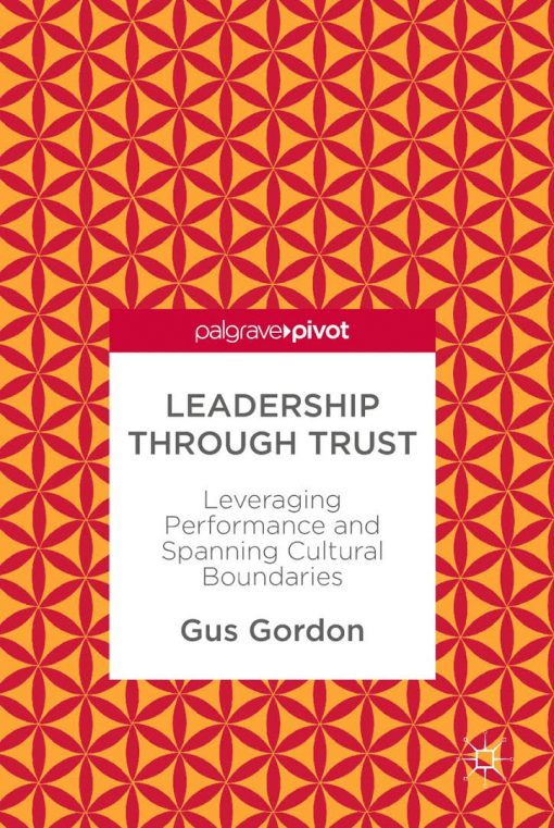 Leadership Through Trust